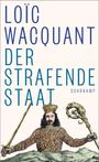 Loïc Wacquant: Der strafende Staat, Buch
