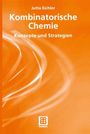 Jutta Eichler: Kombinatorische Chemie, Buch