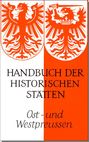 Handbuch der historischen Stätten. Ost- und Westpreußen, Buch