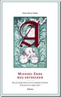 Hans-Heino Ewers: Michael Ende neu entdecken, Buch