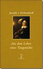 Joseph von Eichendorff: Aus dem Leben eines Taugenichts, Buch