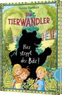 Martina Baumbach: Die Tierwandler 7: Hier steppt der Bär!, Buch