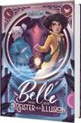 Lilly Oberlin: Belle und der Meister der Illusion, Buch