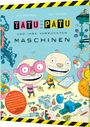 Aino Havukainen: Tatu & Patu 01 und ihre verrückten Maschinen, Buch