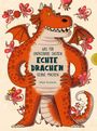Nikola Kucharska: Was für unfassbare Sachen echte Drachen gerne machen, Buch