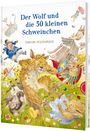 Text: "Der Wolf und die 30 kleinen Schweinchen" von Sebastian Meschenmoser. Illustration: Tiere und Schweinchen in chaotischer Szenerie.