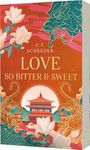 C. F. Schreder: Magnolia Bay 2: Love so Bitter and Sweet, Buch