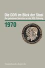 : Die DDR im Blick der Stasi 1970, Buch