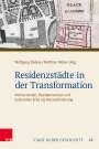 : Residenzstädte in der Transformation, Buch