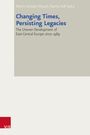 : Changing Times, Persisting Legacies, Buch