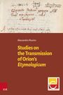 Alessandro Musino: Studies on the Transmission of Orion's Etymologicum, Buch