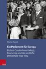 Martin Posselt: Ein Parlament für Europa, Buch