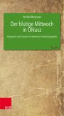 „Der blutige Mittwoch in Olkusz: Vergessen und Erinnern im städtischen Nachkriegspolen“. Braun-grüner Hintergrund.