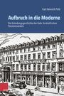 Buchtitel: "Aufbruch in die Moderne". Autor: Karl Heinrich Pohl. Historische Illustration eines Gebäudes mit alten Autos.