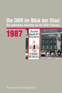 Text oben: "Die DDR im Blick der Stasi". Darunter: "1987". Rechts ein Bild von Menschen vor einem Gebäude.