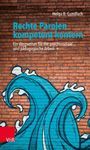 Helga B. Gundlach: Rechte Parolen kompetent kontern, Buch