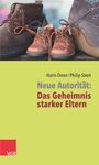 Haim Omer: Neue Autorität: Das Geheimnis starker Eltern, Buch