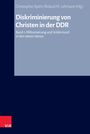 : Diskriminierung von Christen in der DDR, Buch