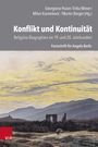 : Konflikt und Kontinuität: Religiöse Biographien im 19. und 20. Jahrhundert, Buch