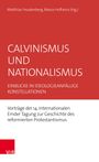 Calvinismus und Nationalismus, Buch