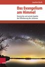 Joachim Barth: Das Evangelium am Himmel, Buch