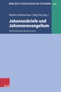 BIBLISCH-THEOLOGISCHE STUDIEN 200. Johannesbriefe und Johannesevangelium. Wechselbeziehungen, blaues Cover, V&R Logo.