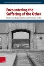 : Encountering the Suffering of the Other, Buch