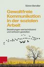 "Gewaltfreie Kommunikation in der sozialen Arbeit" von Sören Bendler. Illustration: Vögel fliegen, Baum auf Wiese.