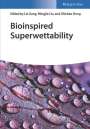 : Bioinspired Superwettability, Buch,Buch,Buch