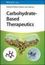 : Carbohydrate-Based Therapeutics, Buch