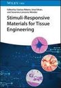 : Stimuli-Responsive Materials for Tissue Engineering, Buch