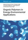 : Organic Polymers in Energy-Environmental Applications, Buch