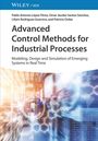 Pablo A. López-Pérez: Advanced Control Methods for Industrial Processes, Buch