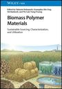 Biomass Polymer Materials, Buch