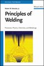 Robert W. Messler: Principles of Welding, Buch