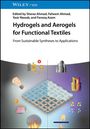 Hydrogels and Aerogels for Functional Textiles, Buch