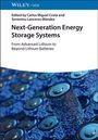 Text: "Edited by Carlos Miguel Costa and Senentxu Lanceros-Méndez. Next-Generation Energy Storage Systems." Bild: Batterien.
