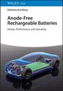 „Anode-Free Rechargeable Batteries: Design, Performance, and Upscaling“ von Hua Wang. Illustration eines transparenten Autos mit sichtbarer Batterie.