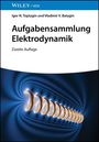 Igor N. Toptygin: Aufgabensammlung Elektrodynamik, Buch