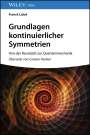 Franck Laloe: Grundlagen kontinuierlicher Symmetrien, Buch