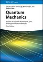 "Quantum Mechanics: Volume II" von Cohen-Tannoudji et al. Abstrakte Linien und Farbverläufe in Grün und Gelb.