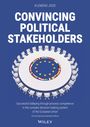 Klemens Joos: Convincing Political Stakeholders, Buch