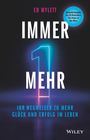 Ed Mylett: Immer eins mehr!, Buch