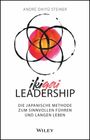 André Daiyû Steiner: IKIGAI-Leadership, Buch