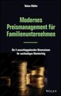 Tobias Müller: Modernes Preismanagement für Familienunternehmen, Buch