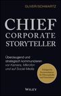 Oliver Schwartz: Chief Corporate Storyteller, Buch