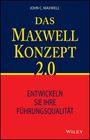 John C. Maxwell: Das Maxwell-Konzept 2.0, Buch