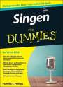 Pamelia S. Phillips: Singen für Dummies, Buch