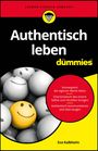 Eva Kalbheim: Authentisch leben für Dummies, Buch