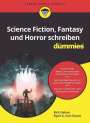 Rick Dakan: Science-Fiction, Fantasy und Horror schreiben für Dummies, Buch